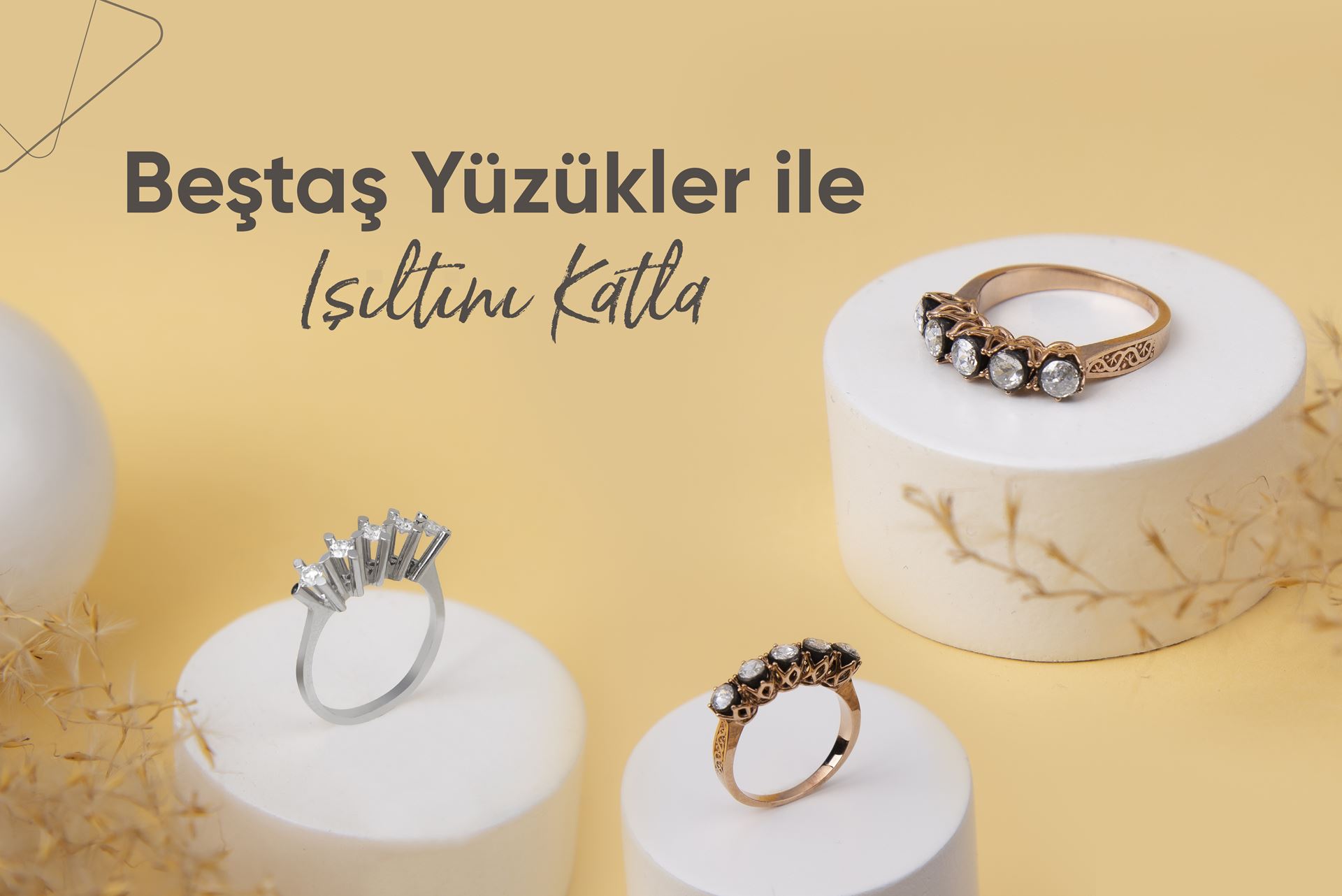 Beştaş Yüzükler ile Işıltını Katla