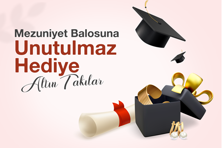 Mezuniyet Balosuna Unutulmaz Hediye: Altın Takılar