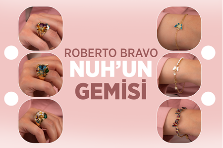 ROBERTO BRAVO NUH’UN GEMİSİ 